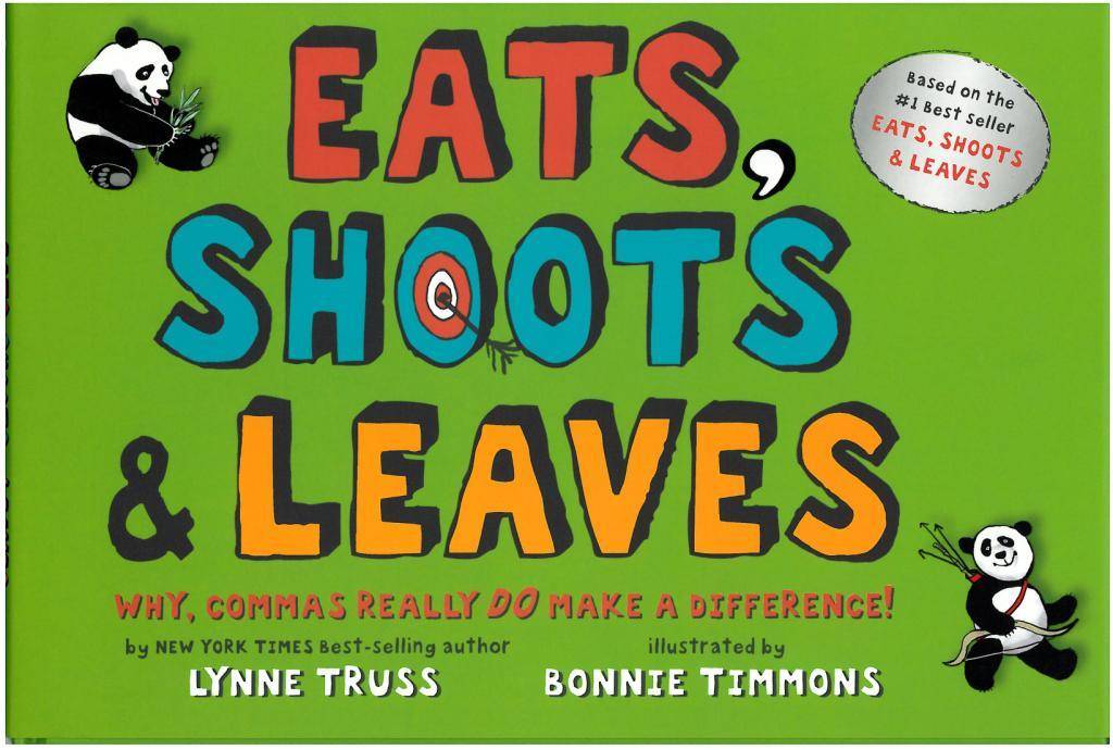 Eats, Shoots & Leaves by Lynn Truss