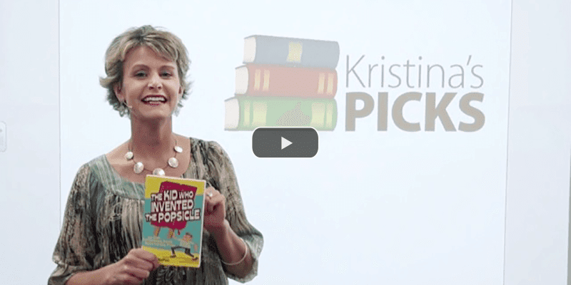 Incorporate The Kid Who Invented the Popsicle as a Mentor Text