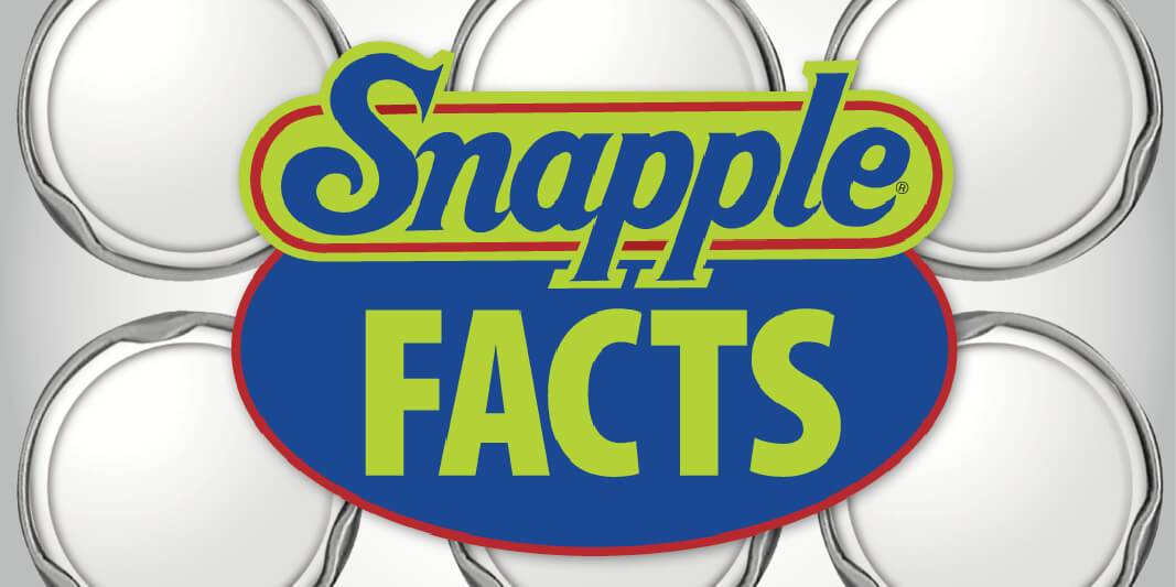Collect Snapple Facts - but focus on the important