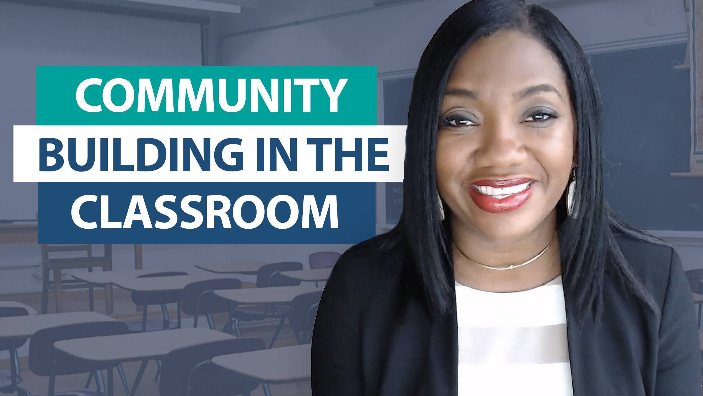 How can I make Community Building Part of My Classroom