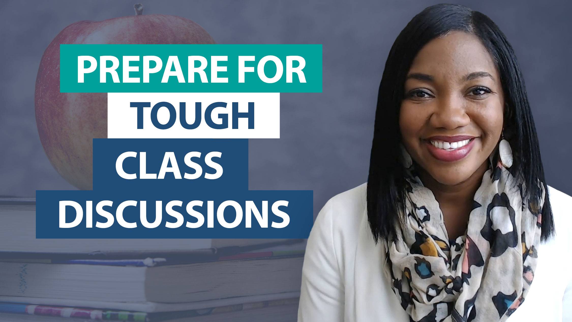 How do I prepare for tough class discussions?