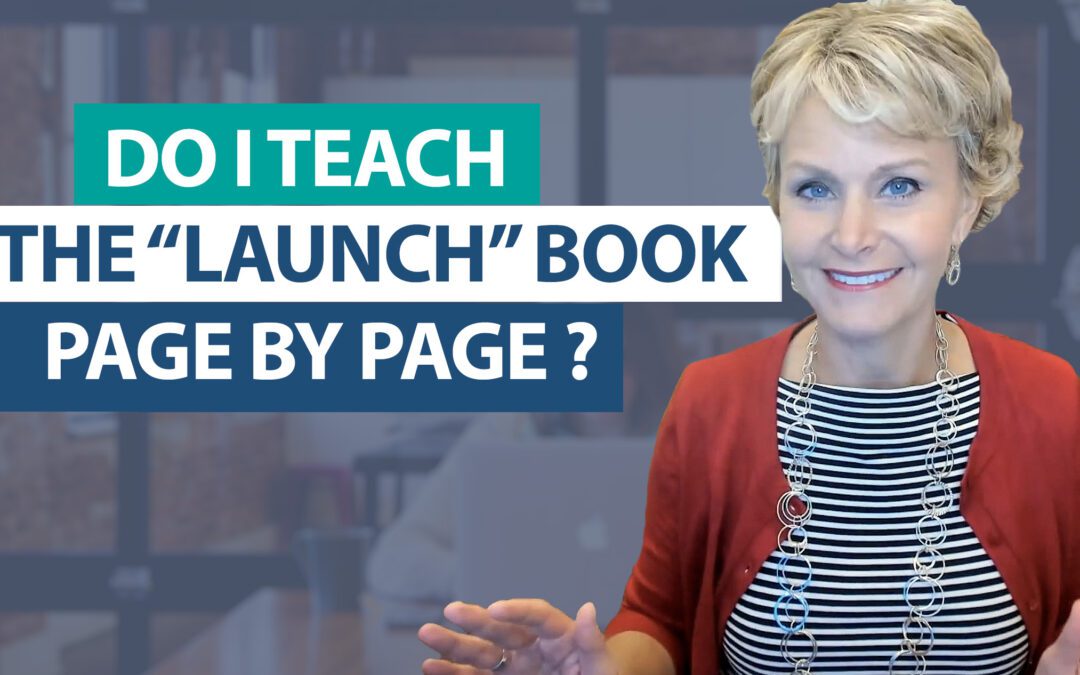 Do I teach Launching the Writer’s Workshop lessons from start to finish, page by page?