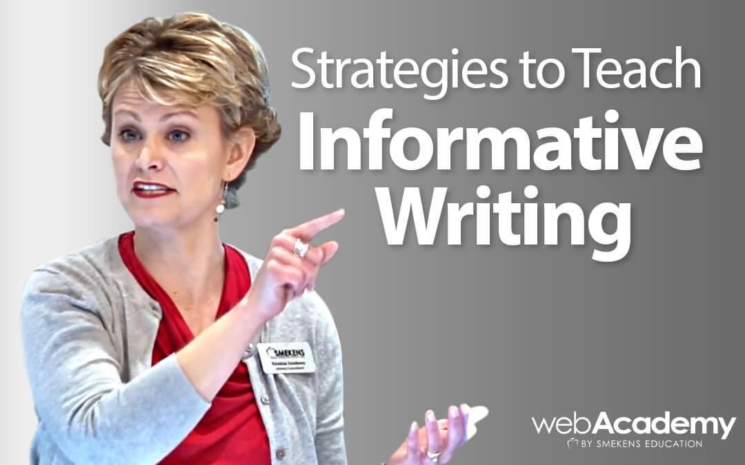 Strategies to Teach Informative Writing teacher workshop