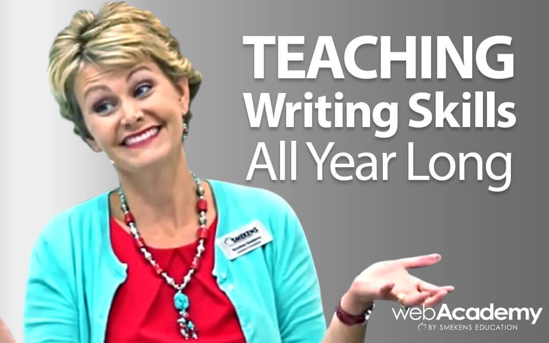 Teaching Writing Skills All Year Long teacher workshop