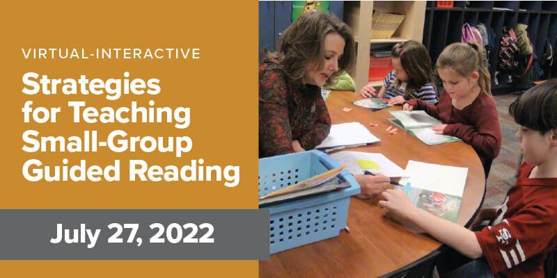 Strategies for Teaching Small-Group Guided Reading teacher workshop