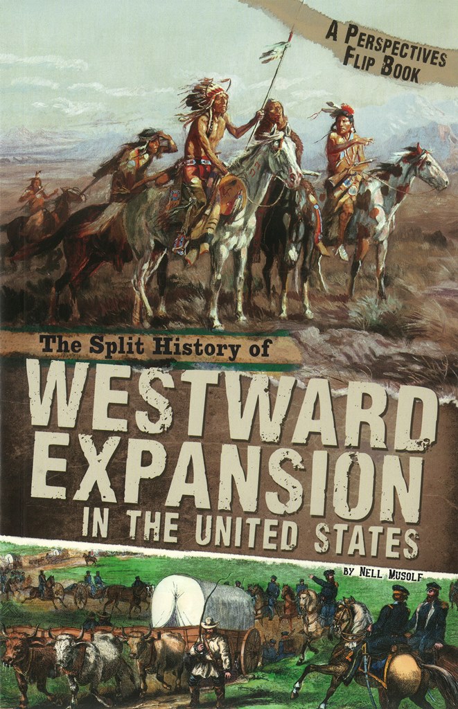 Split History - Westward Expansion