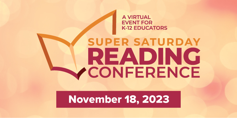 Super Saturday Reading Conference