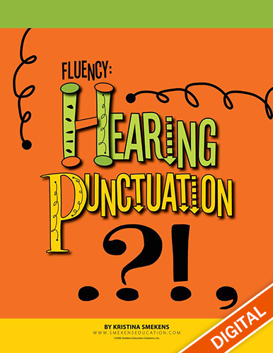 Fluency: Hearing Punctuation - Free Download from Smekens Education